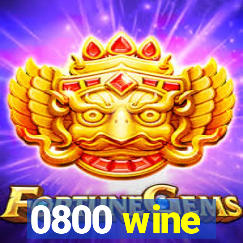 0800 wine
